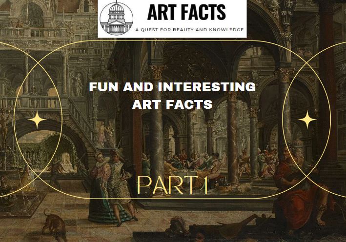 Art Facts Part 1